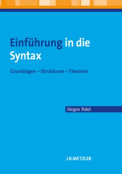 Einführung in die Syntax; . - Pafel, Jürgen