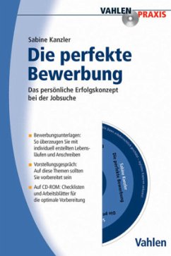Die Perfekte Bewerbung, m. CD-ROM - Kanzler, Sabine