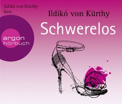 Schwerelos - Kürthy, Ildikó von