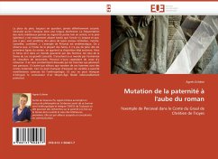 Mutation de la paternité à l'aube du roman - Echène, Agnès