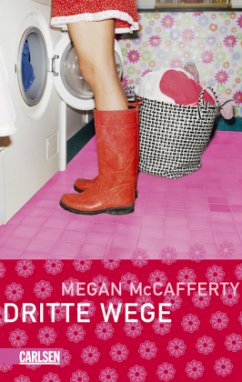 Dritte Wege / Jessica Darling Bd.3 - McCafferty, Megan
