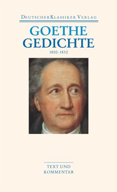 Gedichte 1800-1832 - Goethe, Johann Wolfgang