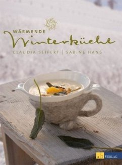 Wärmende Winterküche - Seifert, Claudia