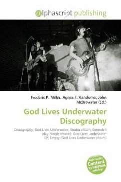 God Lives Underwater Discography