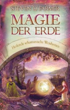 Magie der Erde - Farmer, Steven D.