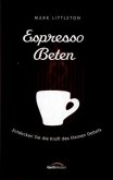 Espresso-Beten