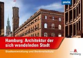 Hamburg: Architektur der sich wandelnden Stadt