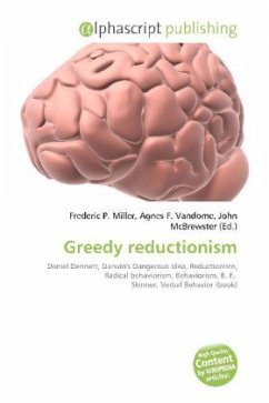 Greedy reductionism Greedy reductionism