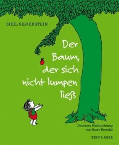 Der Baum, der sich nicht lumpen liess - Silverstein, Shel