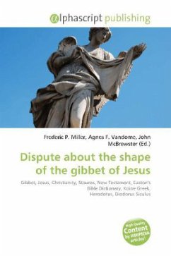 Dispute about the shape of the gibbet of Jesus