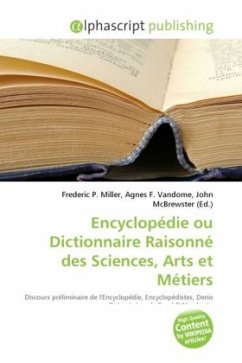 Encyclopédie ou Dictionnaire Raisonné des Sciences, Arts et Métiers