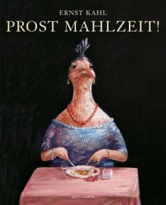 Prost Mahlzeit! - Kahl, Ernst