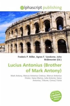 Lucius Antonius (Brother of Mark Antony)