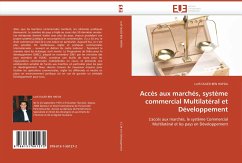 Cover Accès aux marchés, système commercial Multilatéral et Développement