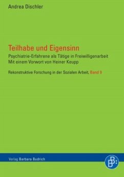 Teilhabe und Eigensinn - Dischler, Andrea