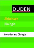 Ökologie und Evolution / Duden - Abiwissen Biologie Ökologie und Evolution / Duden - Abiwissen Biologie