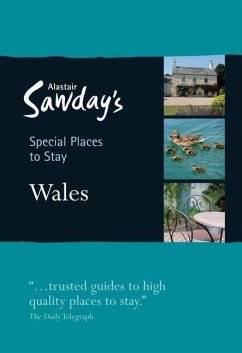 Special Places to Stay: Wales - Sawday, Alastair