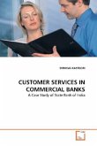 CUSTOMER SERVICES IN COMMERCIAL BANKS