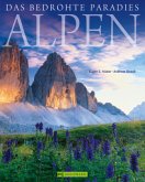 Alpen - Das bedrohte Paradies