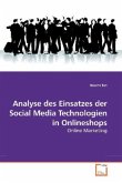 Analyse des Einsatzes der Social Media Technologien in Onlineshops