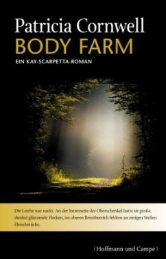 Body Farm / Kay Scarpetta Bd.5 - Cornwell, Patricia