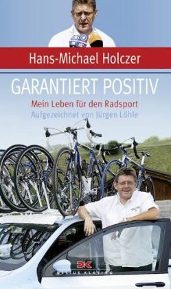 Garantiert positiv von Hans-Michael Holczer portofrei bei bücher.de  bestellen