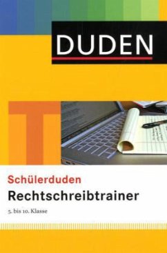 Cover Rechtschreibtrainer 5. bis 10. Klasse / (Duden) Schülerduden