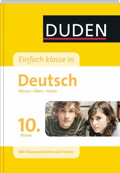 Einfach klasse in Deutsch 10. Klasse - Wissen - Üben - Testen - Becker, Frank; Hock, Birgit