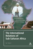 The International Relations of Sub-Saharan Africa The International Relations of Sub-Saharan Africa