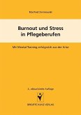 Burnout und Stress in Pflegeberufen