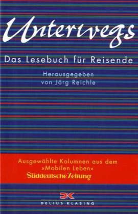 Unterwegs Unterwegs