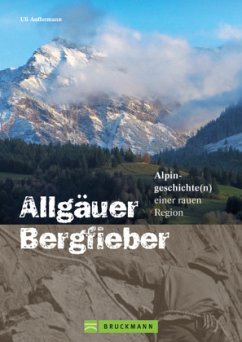 Allgäuer Bergfieber - Auffermann, Uli