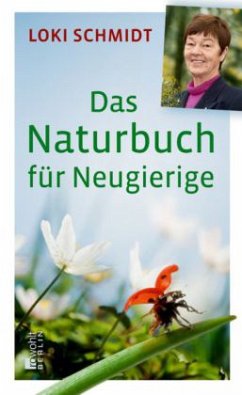 Das Naturbuch für Neugierige - Schmidt, Loki
