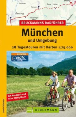 Bruckmanns Radführer München und Umgebung - Scheider, Armin