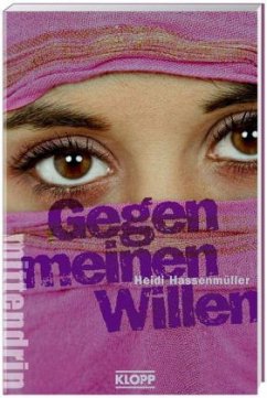 Gegen meinen Willen - Hassenmüller, Heidi