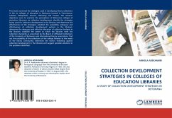 COLLECTION DEVELOPMENT STRATEGIES IN COLLEGES OF EDUCATION LIBRARIES - ADEKANMBI, ARINOLA