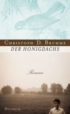 Der Honigdachs - Brumme, Christoph D