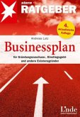 Businessplan für Gründungszuschuss-, Einstiegsgeld- und andere Existenzgründer