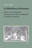 Ex Bibliotheca Bunaviana Ex Bibliotheca Bunaviana