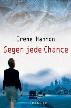 Gegen jede Chance - Hannon, Irene