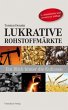 Lukrative Rohstoffmärkte - Bild 1