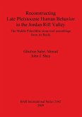 Reconstructing Late Pleistocene Human Behavior in the Jordan Rift Valley
