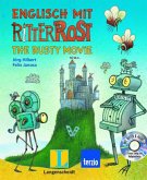 Englisch mit Ritter Rost - The Rusty Movie, m. Audio-CD