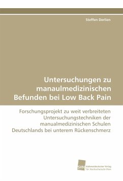 Untersuchungen zu manaulmedizinischen Befunden bei Low Back Pain - Derlien, Steffen