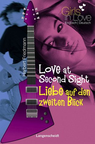 Love at Second Sight - Liebe auf den zweiten Blick