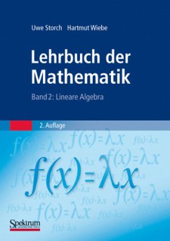 Lehrbuch der Mathematik, Band 2 - Storch, Uwe;Wiebe, Hartmut