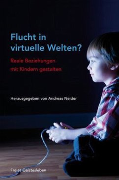 Cover Flucht in virtuelle Welten?