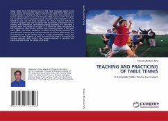 TEACHING AND PRACTICING OF TABLE TENNIS - Zeng, Howard Zhenhao