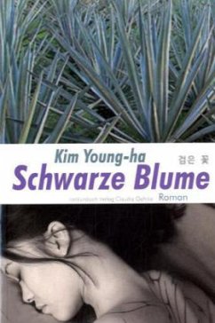 Schwarze Blume - Kim, Young-ha