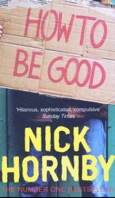 How to be Good, English edition - Hornby, Nick